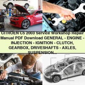 CITROEN C5 2003 Service Workshop Repair Manual