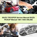 ISUZU TROOPER Service Manual Isuzu Pickup Manual 1981-1993 Online PDF Download