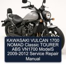 KAWASAKI VULCAN 1700 NOMAD Classic TOURER ABS VN1700 ModelS 2009-2012 Service Repair Manual