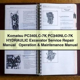 Komatsu PC340LC-7K / PC340NLC-7K Hydraulikbagger: Service-, Reparatur- und Bedienungsanleitung