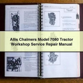 Manual de Reparación y Servicio del Tractor Allis Chalmers Modelo 7080