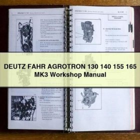 DEUTZ-FAHR Agrotron 130/140/155/165 MK3 Werkstatt-Handbuch PDF Download