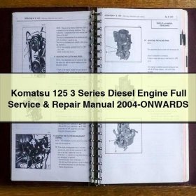 Komatsu 125-3 Dieselmotor: Werkstatt- und Reparaturhandbuch (2004+)