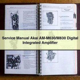 Manual de servicio y reparación Akai AM-M630/M830 Digital Integrated Amplifier