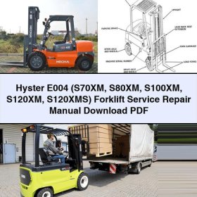 Hyster E004 (S70XM S80XM S100XM S120XM S120XMS) Forklift Service Repair Manual Download PDF
