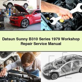Datsun Sunny B310 Series 1979 Workshop Manual de servicio y reparación