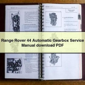 Range Rover 44 Automatic Gearbox Service Repair Manual download