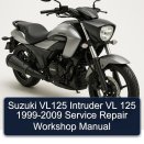 Suzuki VL125 Intruder VL 125 1999-2009 Service Repair Workshop Manual