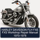 HARLEY DAVIDSON FLH FXE FXS Workshop Repair Manual 1970-1978