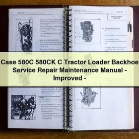 Case 580C/CK Radlader-Bagger Reparatur- und Wartungshandbuch (verbessert, PDF)