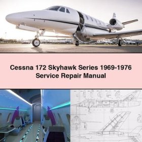 Cessna 172 Skyhawk Series 1969-1976 Manual de servicio y reparación