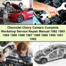 Chevrolet Chevy Camaro Complete Workshop Service Repair Manual 1982-1992 PDF