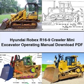 Hyundai Robex R16-9 Crawler Mini Excavator Operating Manual