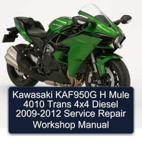 Kawasaki KAF950G H Mule 4010 Trans 4x4 Diesel 2009-2012 Service Repair Workshop Manual