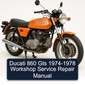 Ducati 860 Gts 1974-1978 Workshop Manual de servicio y reparación