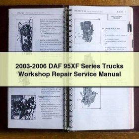 2003-2006 DAF 95XF Series Trucks Workshop Repair Service Manual