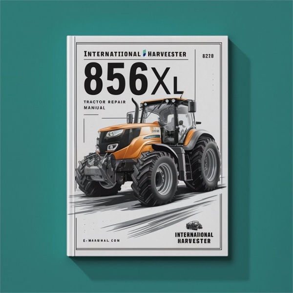 International Harvester 856XL Traktor - Werkstatt- und Reparaturanleitung