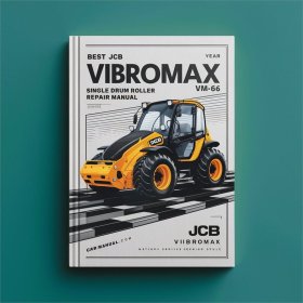 Best JCB Vibromax VM66 Single Drum Roller Service Repair Manual